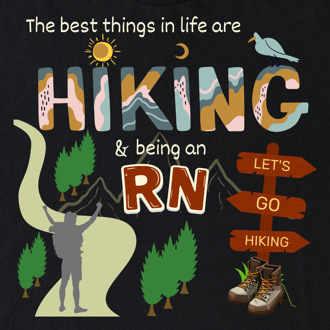 Best Things Are Hiking & Being An RN Softstyle T-Shirt