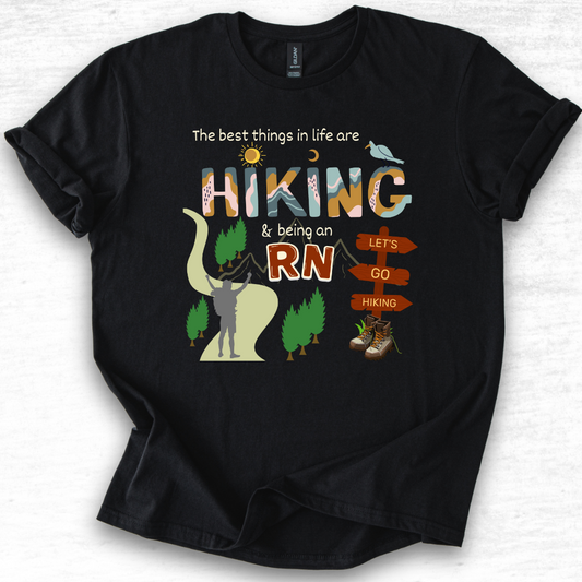 Best Things Are Hiking & Being An RN Softstyle T-Shirt