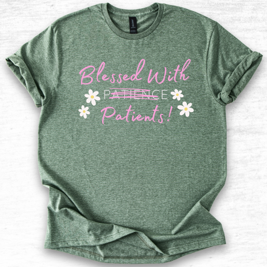 Blessed With Patients Not Patience - Softstyle T-Shirt