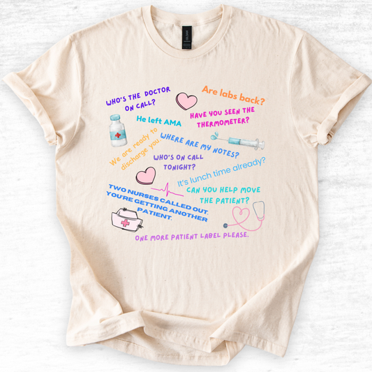 Funny Nurse Life Quotes - T-Shirt