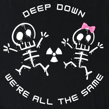Women's - Deep Down We're All The Same Radiology T-Shirt