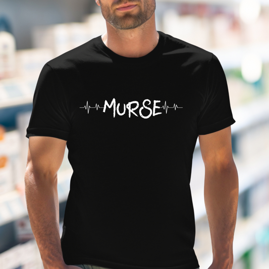 Murse Male Nurse - T-Shirt