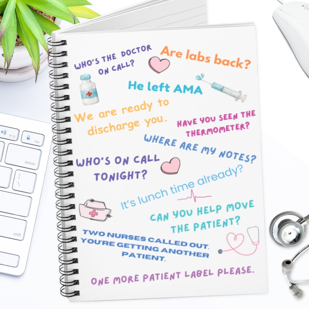 Nurse Quotes - Notebook