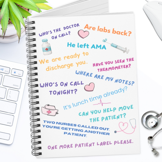 Nurse Quotes - Notebook