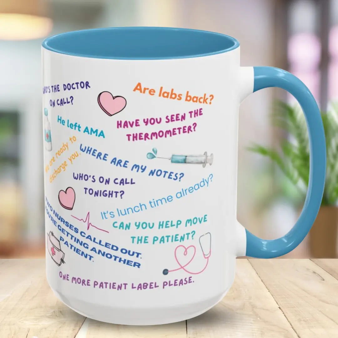 Fun Med Quotes Mug 15oz Printify