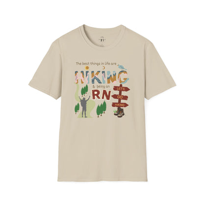 Best Things Are Hiking & Being An RN Softstyle T-Shirt
