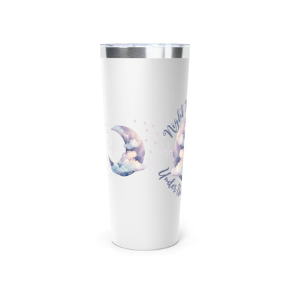 Night Nurses Do It Under The Moonlight - Tumbler 22oz