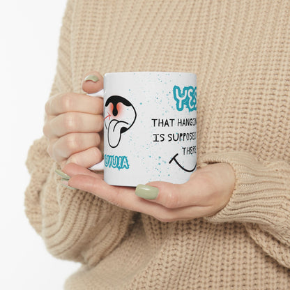 Yes, That Hanging Ball Is Supposed To Be There ENT - Mug