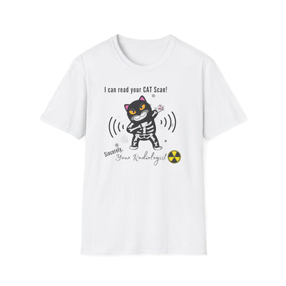 I Can Read Your Cat Scan - Radiologist T-Shirt