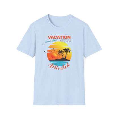 Medical Vibes - Vacation Mode Activated Unisex T-Shirt
