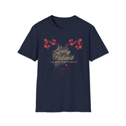 Medical Vibes - Every Patient Is My Patient T-Shirt