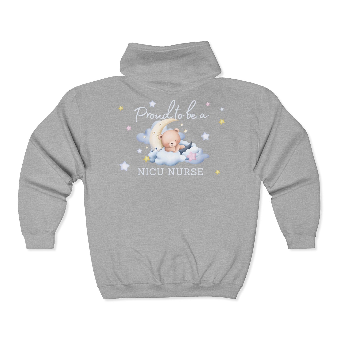 Proud NICU Nurse- Zip Hoodie