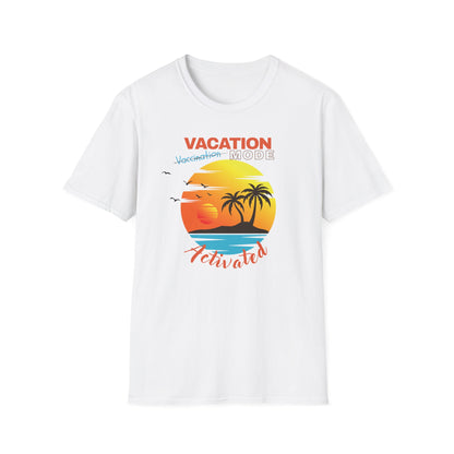 Medical Vibes - Vacation Mode Activated Unisex T-Shirt