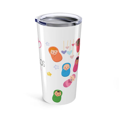Baby Burritos - Labor Tumbler 20oz Printify