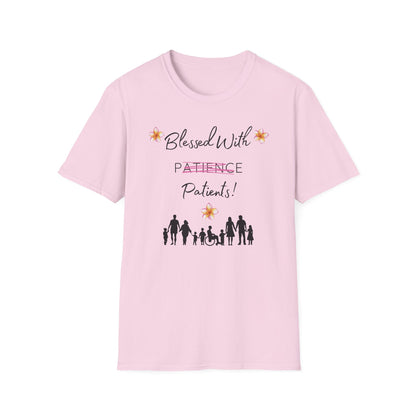 Blessed With Patients Not Patience - Medical Vibes T-Shirt