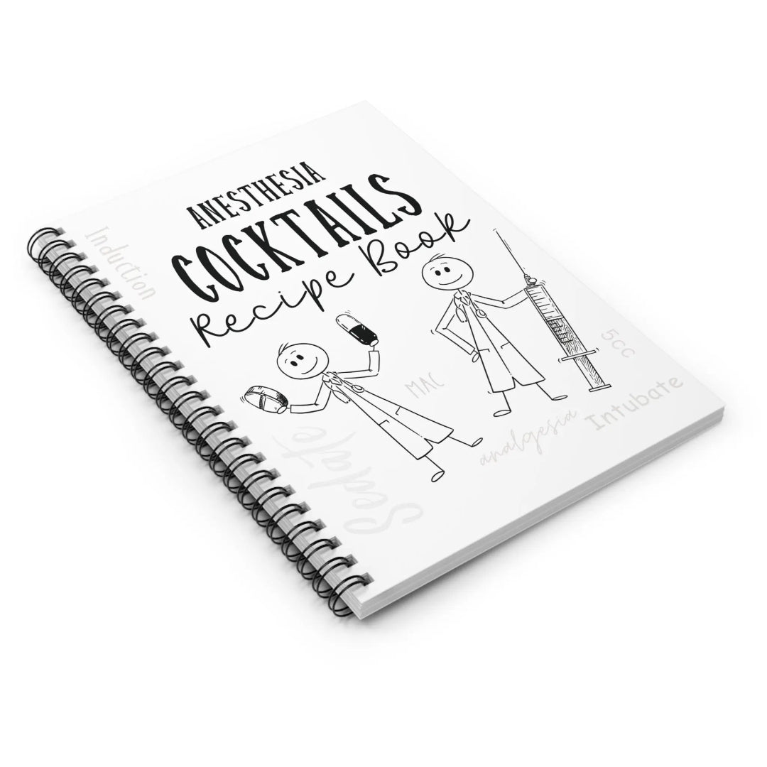 Anesthesia cocktails recipe book spiral notebook