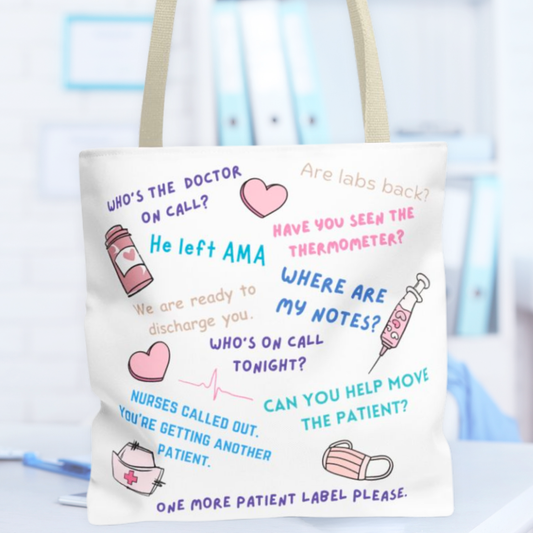 Tote bag with humorous medical-themed text and graphics on a blurred background