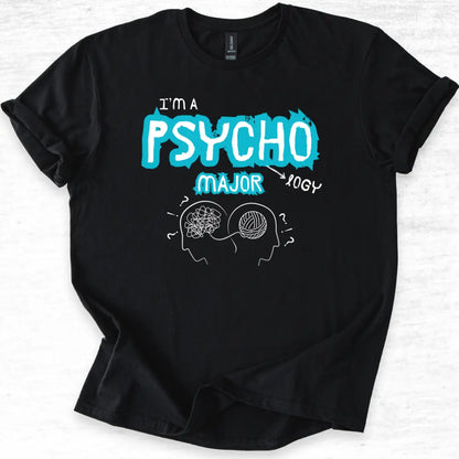Black t-shirt with 'I'm a Psychology Major' text on a white background