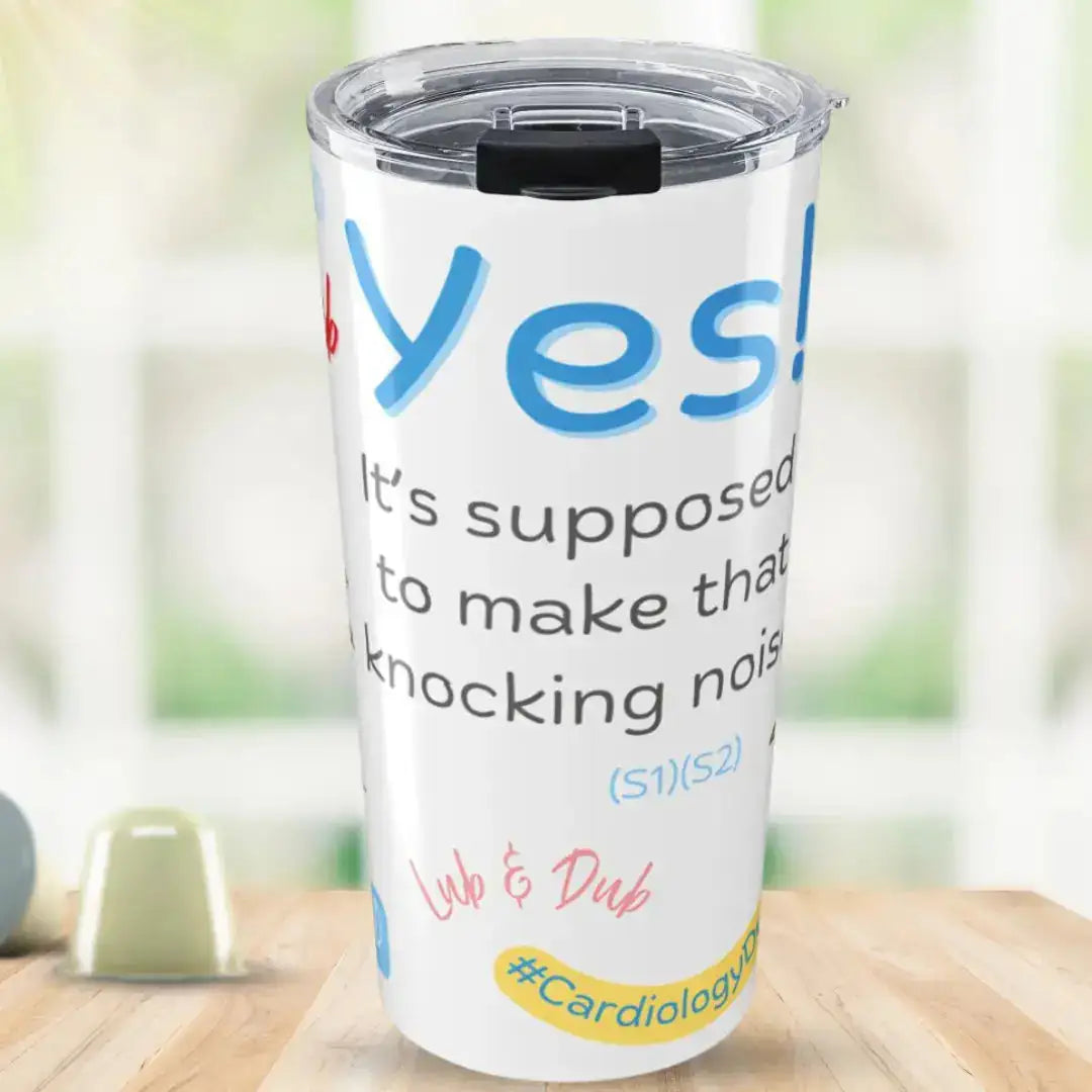 Tumbler with Yes, It's supposed to make that knocking noise' text and colorful design on a wooden surface