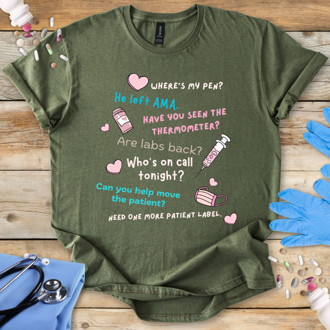 Green t-shirt with humorous medical-themed text on a wooden surface with medical accessories.