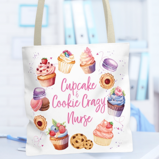 Tote bag with cupcake and cookie design and text 'Cupcake & Cookie Crazy Nurse' on a blurred background.