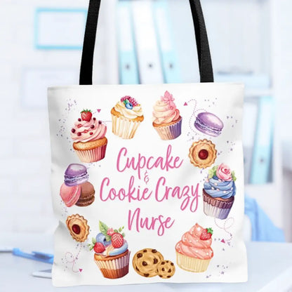 Tote bag with cupcake and cookie design and text 'Cupcake & Cookie Crazy Nurse' on a blurred background.