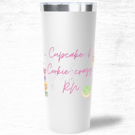RN Tumbler - Cupcake and Cookie Crazy 22oz