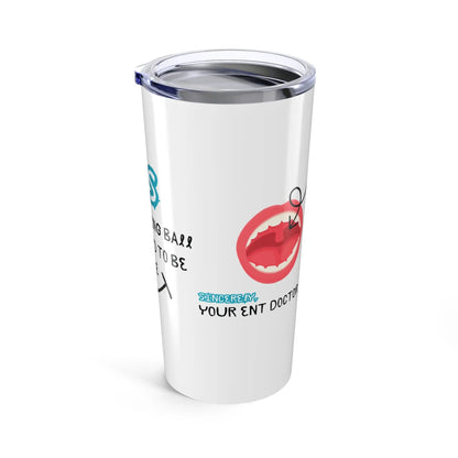 White tumbler with uvula graphic design and 'Your ENT Doctor' text on a white background