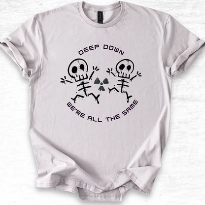 Ice-Gray t-shirt with skeleton design and text 'Deep Down We're All The Same' on a white background