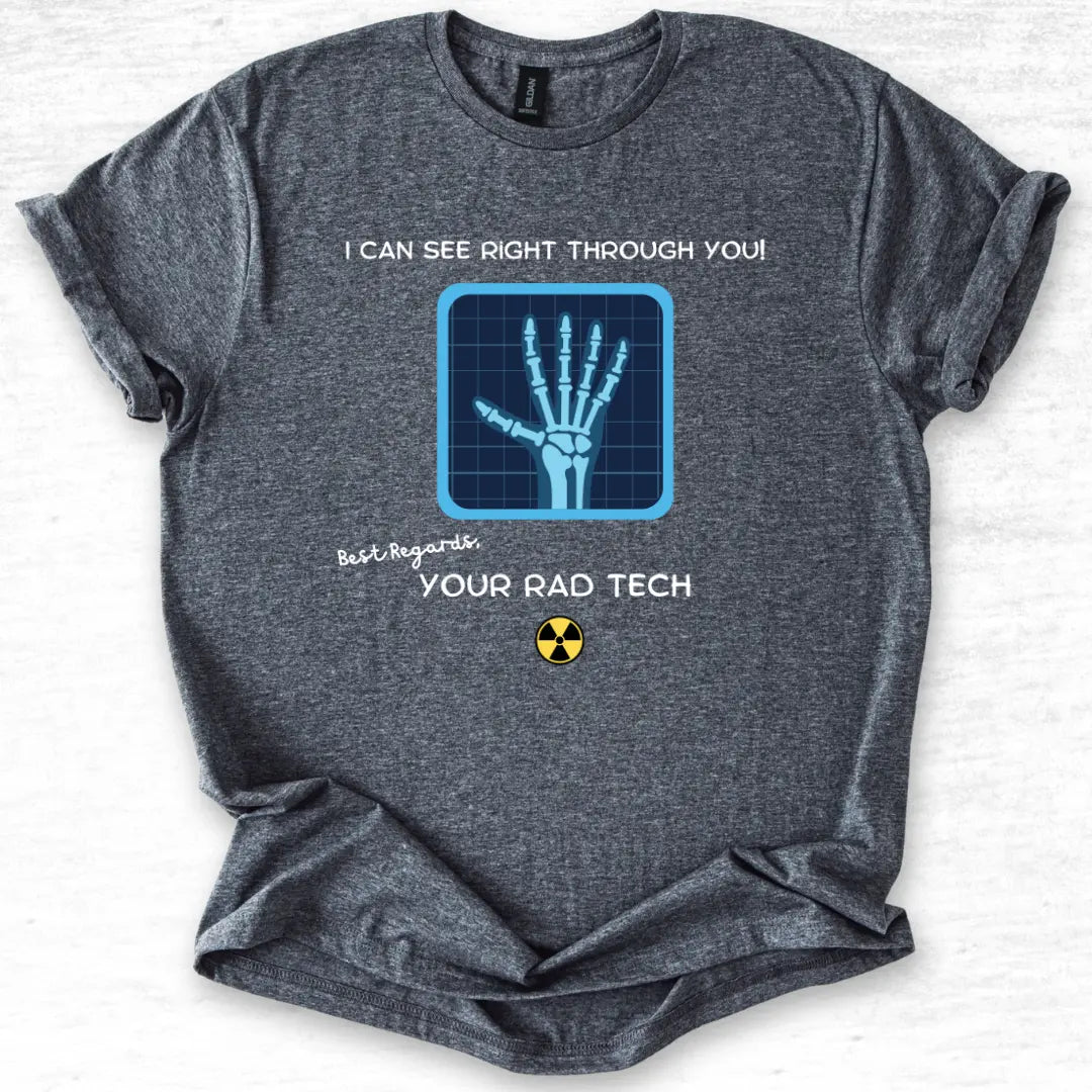 Heather gray t-shirt with x-ray design and 'I Can See Right Through You' text on a light gray background