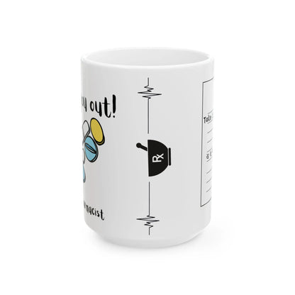 White mug with black text and prescription graphics on a white background