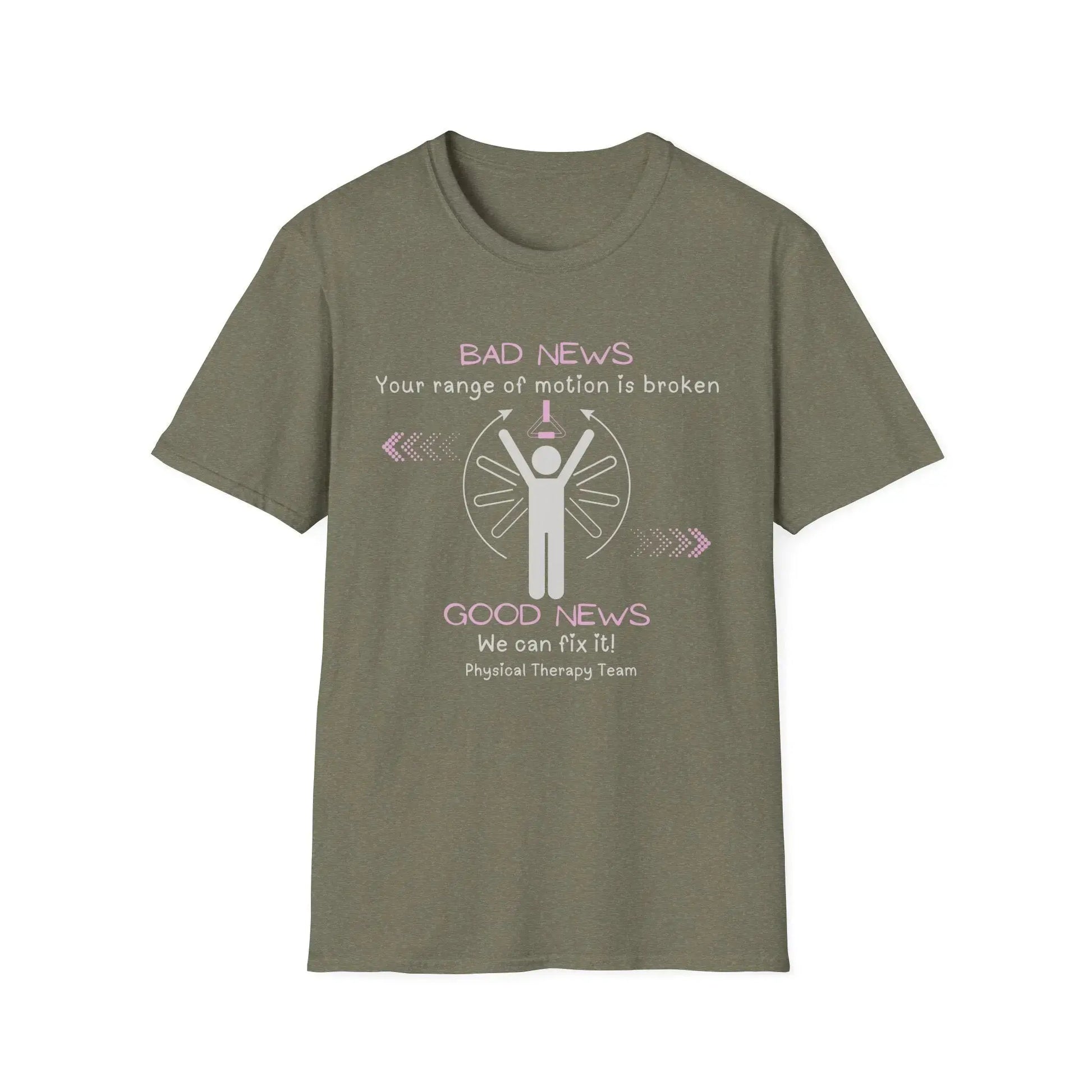 Broken Physical Therapy T- Shirt Heather Military Green