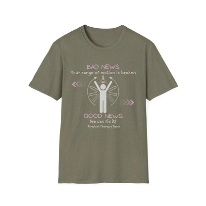 Broken Physical Therapy T- Shirt Heather Military Green