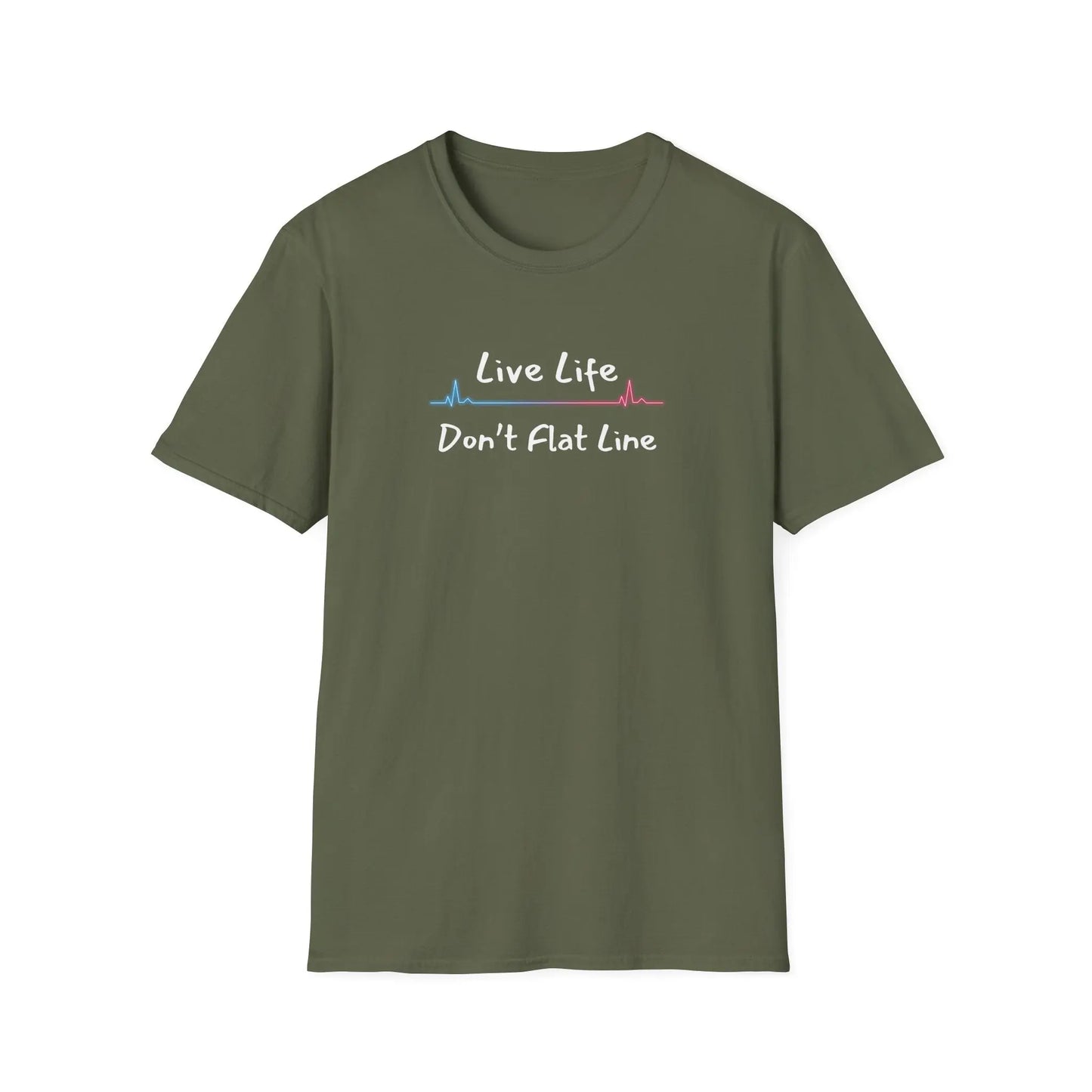 Green t-shirt with 'Live Life Don't Flat Line' text and heartbeat logo on a white background