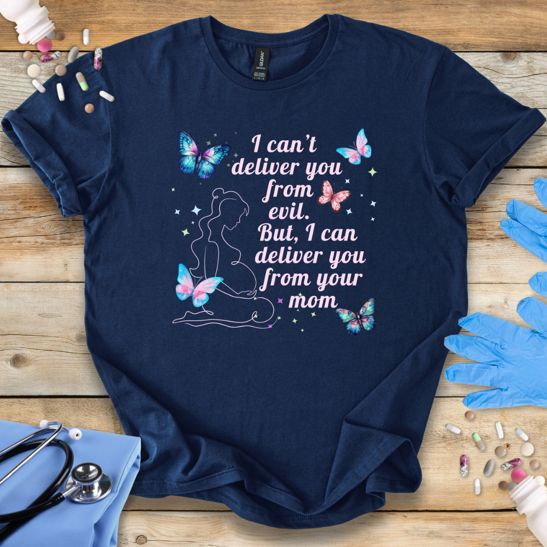 Navy blue t-shirt with a humorous design and labor and delivery text on a wooden surface with medical-themed items.