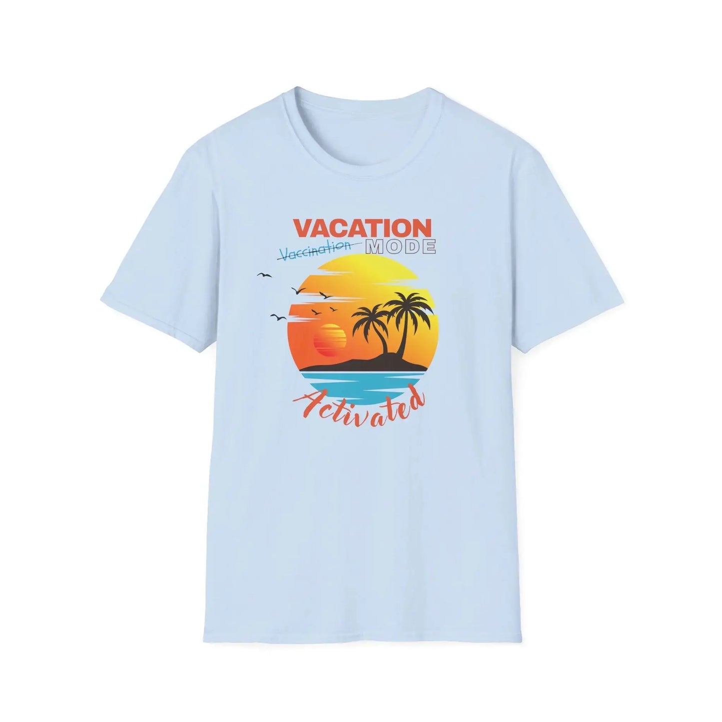 Light blue t-shirt with 'Vacation Mode Activated' graphic on a white background