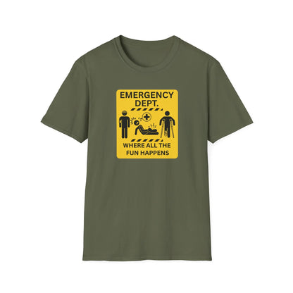 Emergency department Where all the fun happens T-Shirt military green