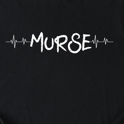 Murse T-Shirt