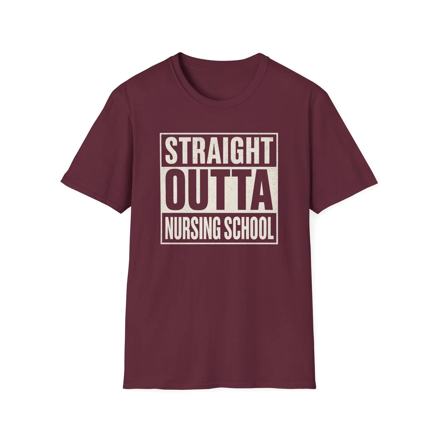 Straight Outta Nursing School T-Shirt Maroon