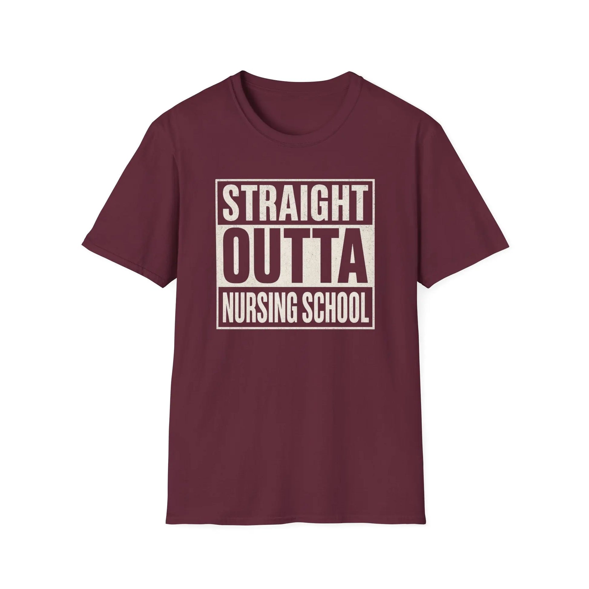 Straight Outta Nursing School T-Shirt Maroon