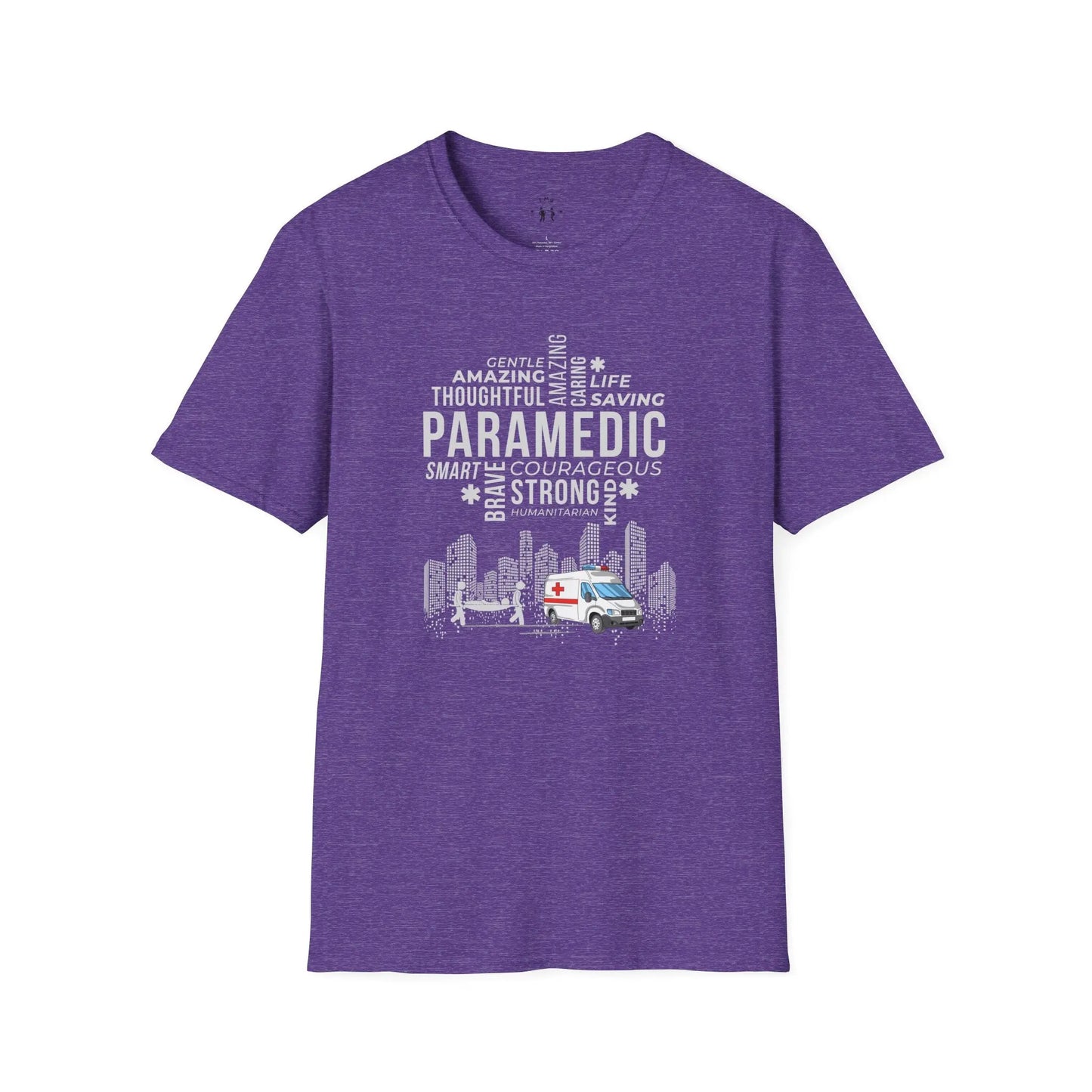 Paramedic Tribute T-Shirt Gentle Amazing Thoughtful Caring Life Saving Smart Brave Courageous Strong Kind Heather Purple