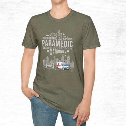 men wearing Paramedic Tribute T-Shirt Gentle Amazing Thoughtful Caring Life Saving Smart Brave Courageous Strong Kind Heather Military Green