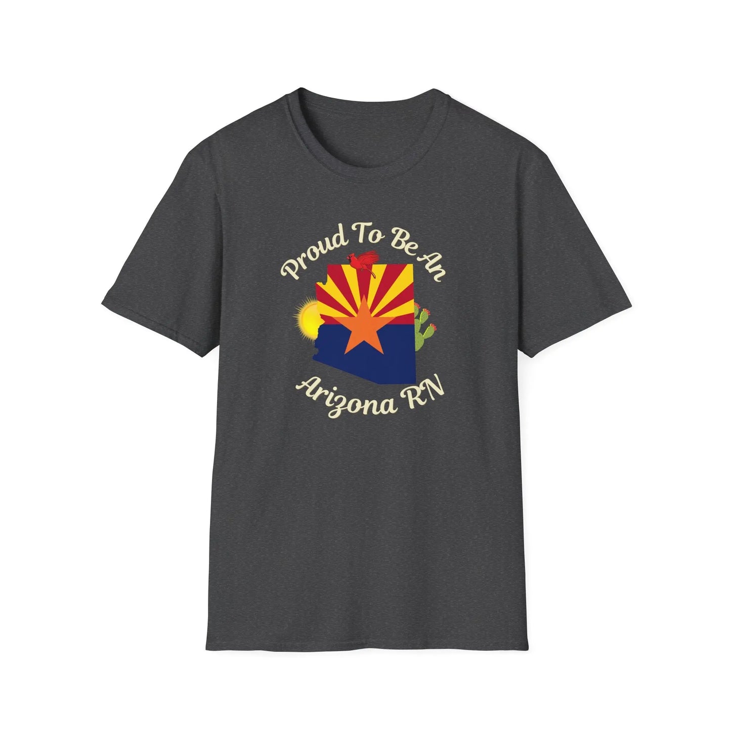 Proud To Be An Arizona RN Pride T-Shirt Dark Heather