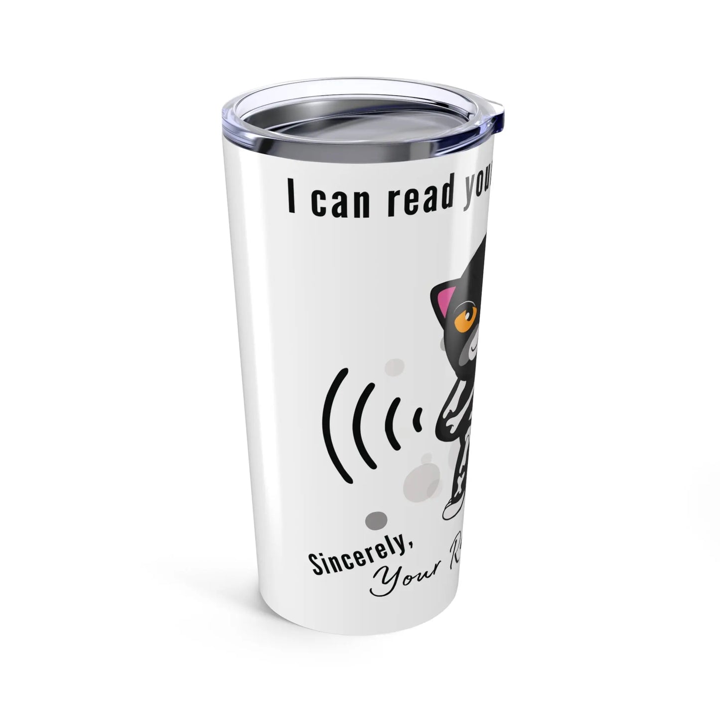 Tumbler with a cat design and text on a white background