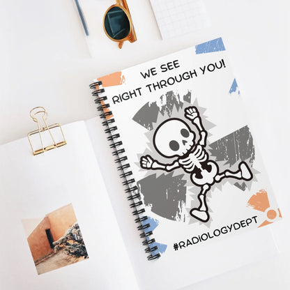 We See Right through You Notebook One Size radiology Department