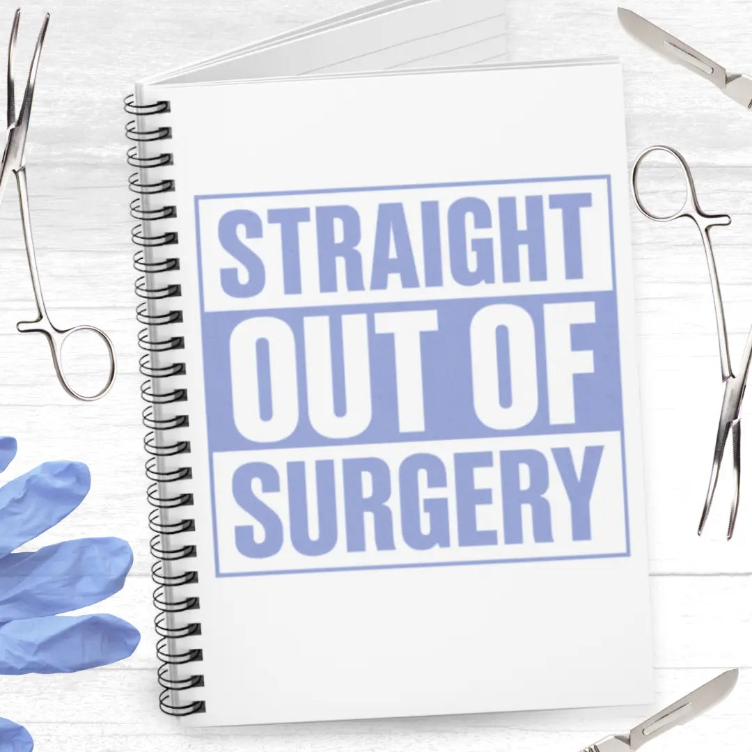 Notebook with 'Straight Out of Surgery' text surrounded by surgical instruments on a white background