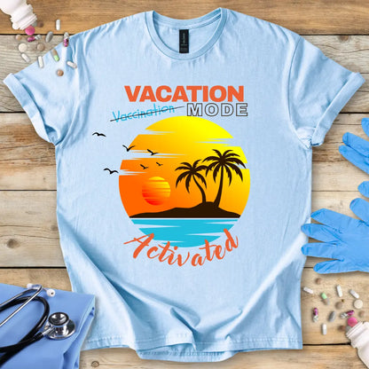Vacation Mode T-Shirt