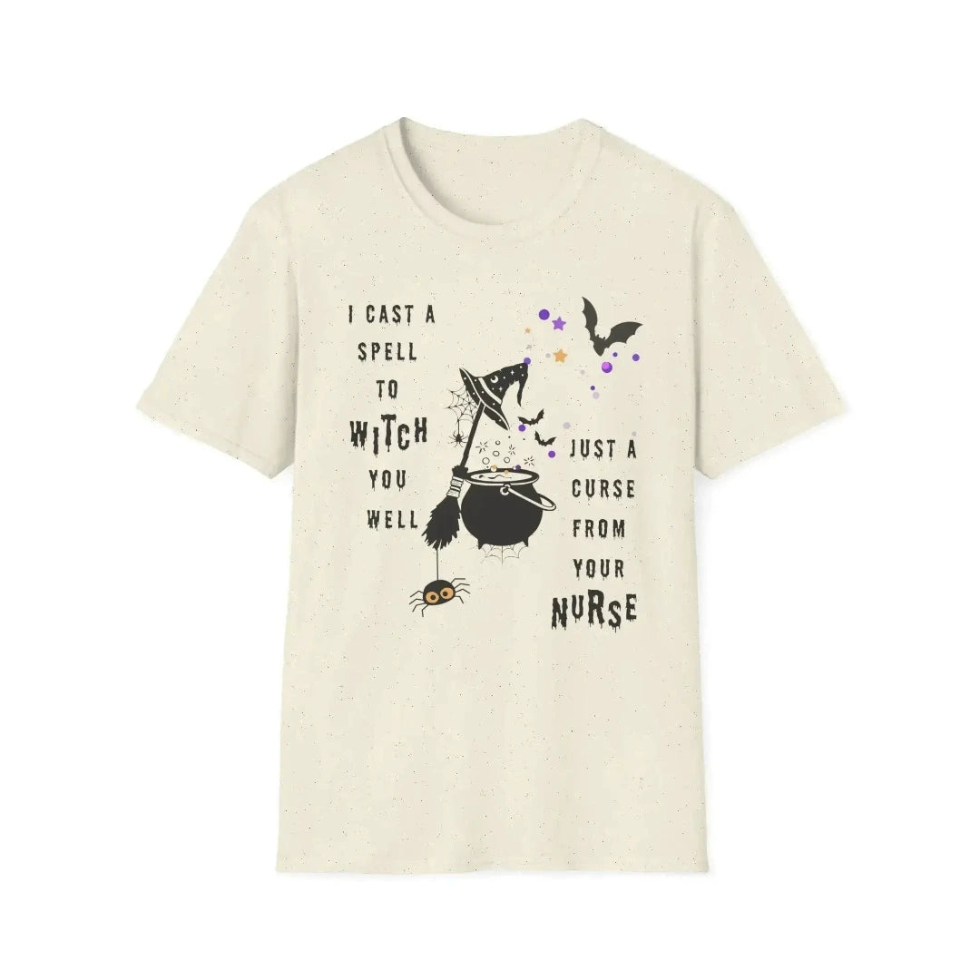 Natural color t-shirt with 'I cast a spell to witch you well just a curse from your nurse' text Quote on a white background.