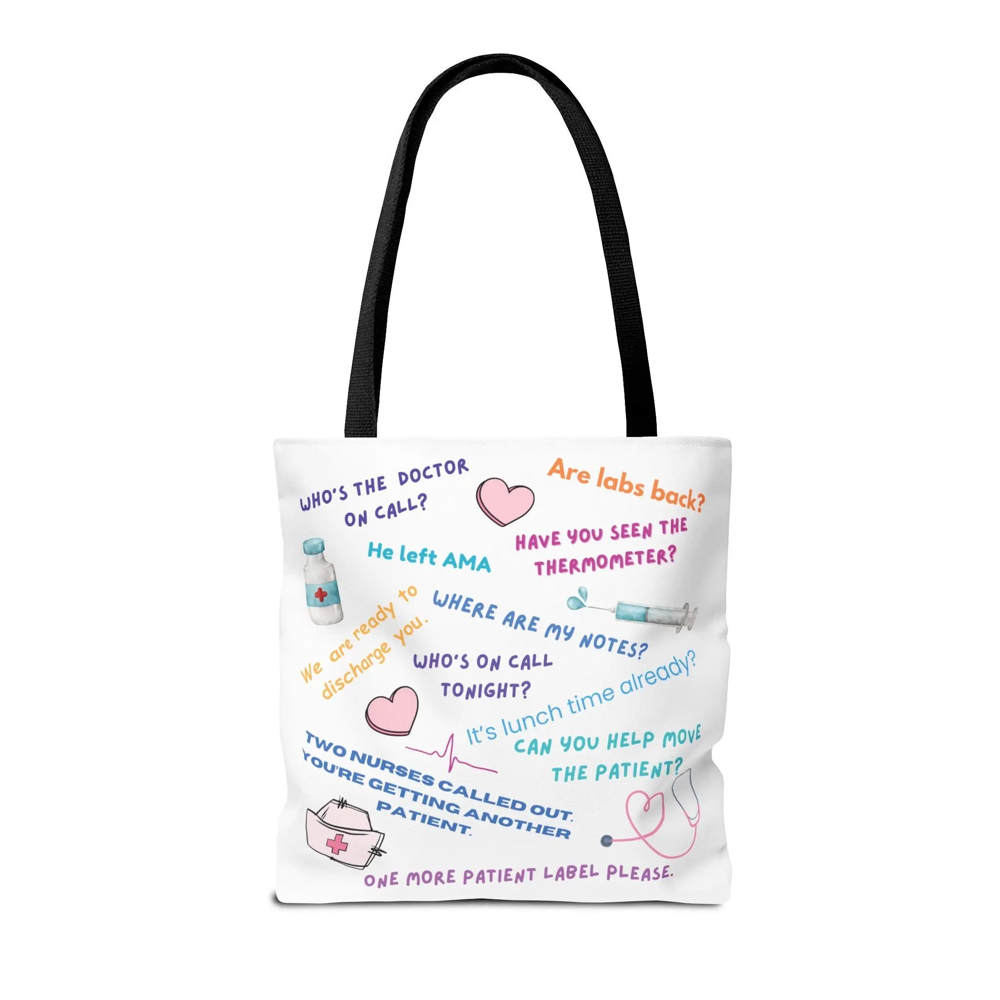 Nurse Quotes Tote Bag 16" × 16'' Black