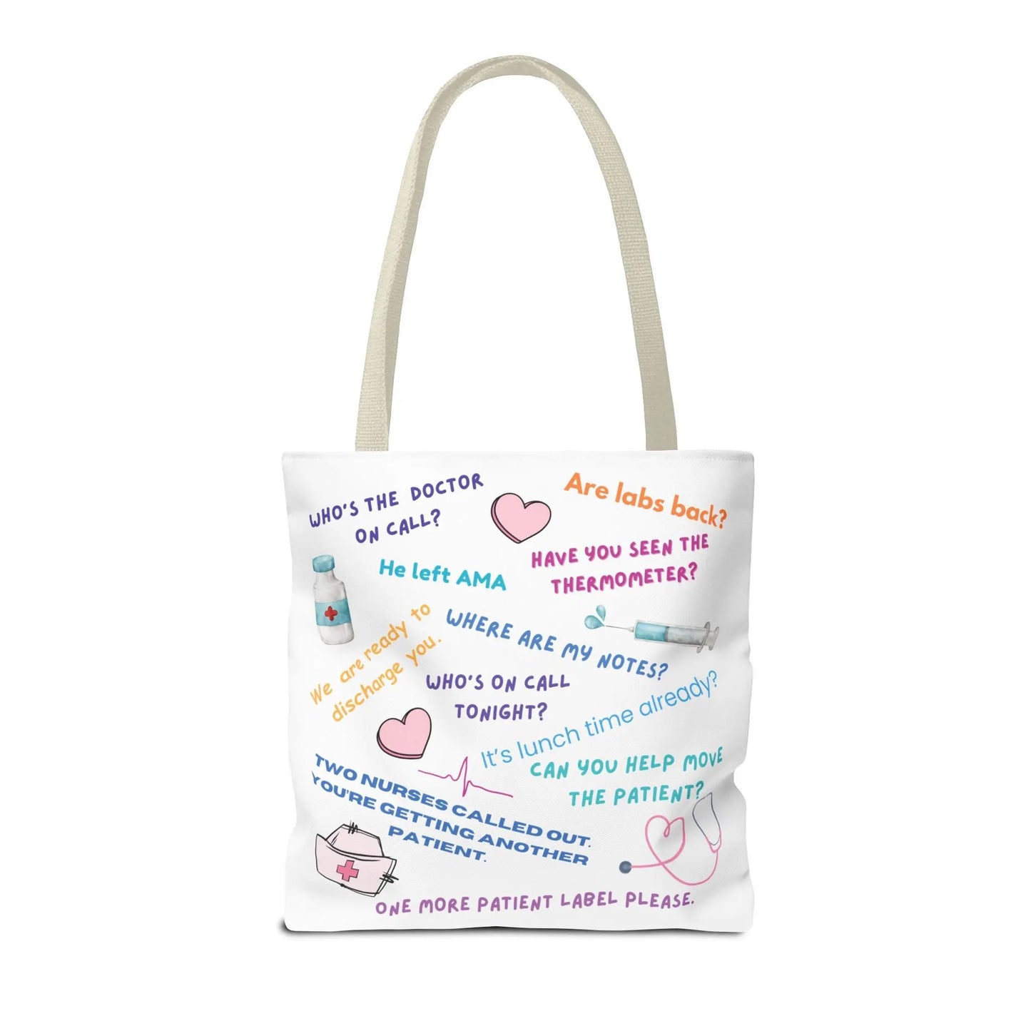 Nurse Quotes Tote Bag